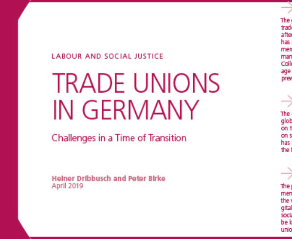 Study: TRADE UNIONS IN GERMANY – Heiner Dribbusch and Peter Birke, April 2019