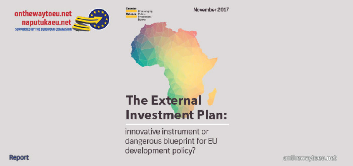 The European External Investment Plan: innovative instrument or dangerous blueprint for EU development policy?