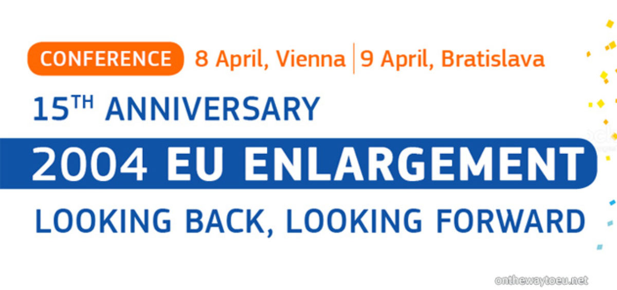 Conference on the 15th Anniversary of the 2004 EU Enlargement: Looking back, looking forward